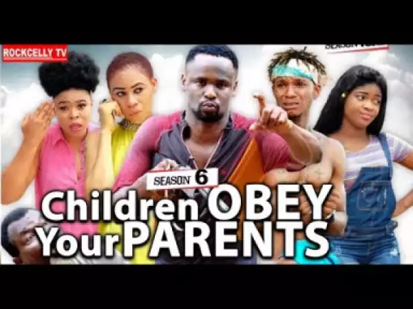 Children Obey Your Parents 6 | 2019